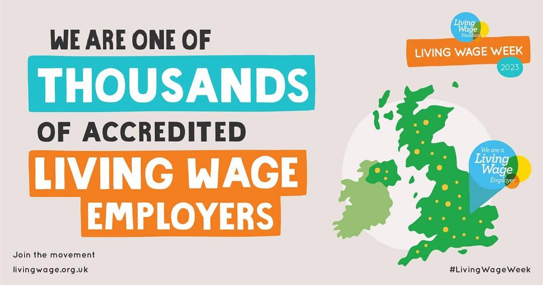 A map of the UK with text declaring We are one of thousands of accredited living wage employers